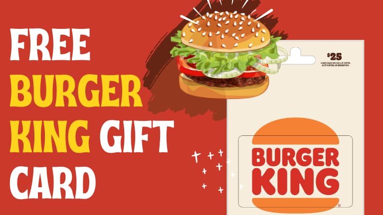 how to get free burger king gift cards