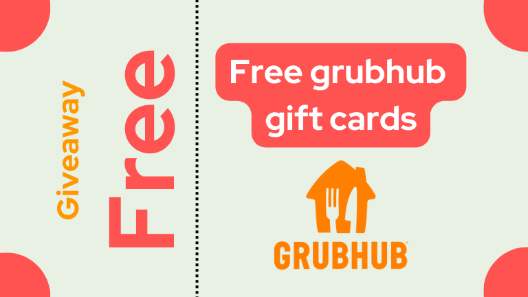 Free Grubhub Gift Cards