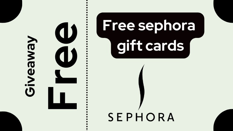 Free Sephora Gift Cards